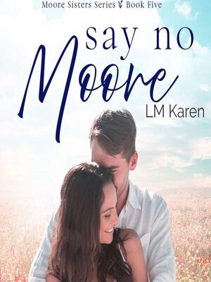 cover image of Say No Moore